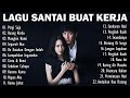 Kumpulan Lagu Pop Hits Indonesia Terbaik Tahun 2000an|Lagu Santai Buat Kerja|Pergi Saja,Ruang Rindu.