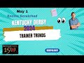 Kentucky Derby 2024 Update Trainers