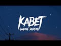 Gagong Rapper - Kabet Lyrics