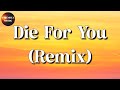 🎵 The Weeknd & Ariana Grande - Die For You Remix || OneRepublic, Lewis capaldi, TAEYANG (Lyrics)