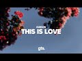 Ourson - This Is Love (Lyrics)