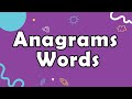 Anagrams | English Vocabulary: Word Play - What are Anagrams?| Anagram English Words | Anagram words