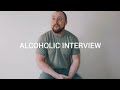 ALCOHOLIC Interview Nason's Recovery Story - addiction and sobriety