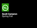 Scott Cameron - Spring Fall