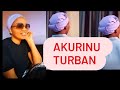 How to tie Turban #akurinu #stellahblexing