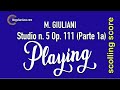Mauro Giuliani - Studio n. 5 Op. 111 (Prima Parte) - SCROLLING MUSIC VIDEO - ORIGINAL RECORDING