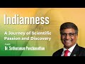 A Journey of Scientific Passion and Discovery with Dr. Sethuraman Panchanathan