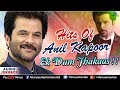 Anil Kapoor : Ek Dum Jhakaas | JUKEBOX