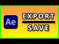 How to Render Export and Save a video in After Effects 2023