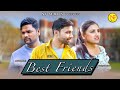Best Friend | Ni Tish , Sonia , Aakash |  Nf Series
