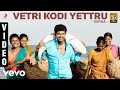 Suraa - Vetri Kodi Yettru Video | Mani Sharma