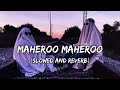 Maheroo maheroo lofi remix | lyrics textaudio | (Slowed and reverb) | tranding audiotext |
