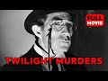 Twilight Murders | English Full Movie