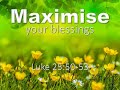 Luke 24 50 53 Maximise your blessings ONLINE SERVICE