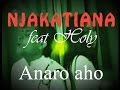 NJAKATIANA - Anaro aho (version instrumentale 2015)