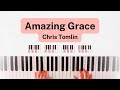 Amazing Grace (My Chains Are Gone) | Easy Piano Tutorial
