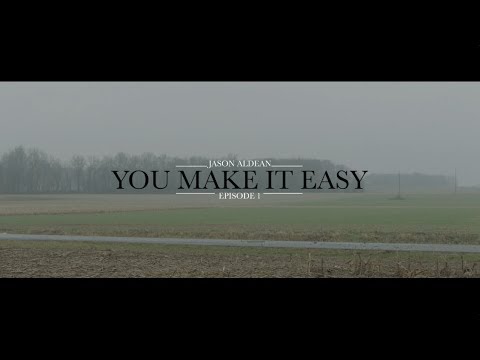 Download Jason Aldean: You Make It Easy - Episode 1 free