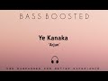 Ye Kanaka [bass boosted]!kannada [bass boosted]Songs!rs equalizer