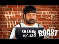 Shambu - Re-upload | ROAST EP13 | Malayalam Movie Roast | Riyas Khan | Vijayakumar