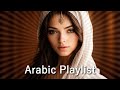 Arabic House Music 🐪 Egyptian Music 🐪 Arabic Song #72