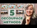 Master Decoupage in Minutes / 5 Easy Methods for Beginners / No Wrinkles!