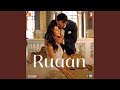 Ruaan (feat. Arijit Singh) | Tiger 3
