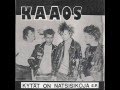 Kaaos / Cadgers (EP 1981)