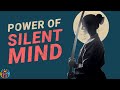 Power of Silent Mind.