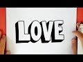 HOW TO DRAW LOVE IN 3D