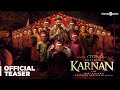 Karnan Official Teaser | Dhanush | Mari Selvaraj | Santhosh Narayanan | V Creations