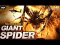 GIANT SPIDER - Hollywood Horror Movies In Hindi | Hollywood Movies In Hindi Dubbed Full Action HD