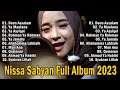 Full Album Nissa Sabyan Terbaru 2023 ~ Sholawat Ya Habibal Qolbi, Deen Assalam