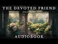 The Devoted Friend by Oscar Wilde - Full Audiobook | Short Stories