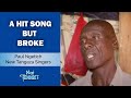 A Hit Song but BROKE - New Tangaza Singers (PAUL NGETICH) opens up - Nai Tienindet