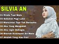 Lagu Pop Melayu Terbaru 2024 ~ Lagu Melayu Terpopuler 2023 Bikin Baper - Silvia An
