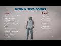 Nitin K Siva Songs I Mixed Playlist I Covers and Originals I 2021