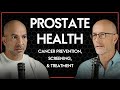 273 ‒ Prostate health: common problems, cancer prevention, screening, treatment, and more