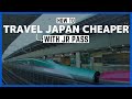 Japan Rail Pass | JR Pass - Japan On A Budget | 16 USEFUL TIPS for First-timers | Travel Guide