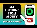 how to set spotify song asringtone (Android &ios) 2024 update