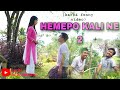HEMEPO KALI NE 2 || karbi short video|| 2023