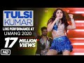 Tulsi Kumar Live Performance at Umang 2020