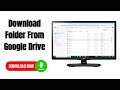 How to Download Folder From Google Drive (Step By Step)
