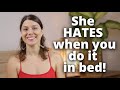 Women REALLY Hate it When You Do These 5 Things During Sex