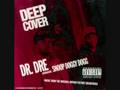 Dr. Dre - Deep Cover [Instrumental]