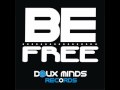 MHD feat Amine Henine : Be Free ( Original Mix )