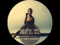 Soulful Hot Summer Mix 2015 | By James Barbadoro