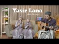 ALULA AISY - YASIR LANA (LIVE ACOUSTIC COVER)