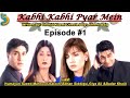 Afreen Baig Ft. Humayun Saeed - Kabhi Kabhi Pyar Mein Drama Serial | Episode #1