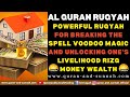 Powerful Ruqyah for Breaking the Spell Voodoo Magic and Unlocking One’s Livelihood Rizq Money Wealth