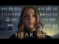 Hear Me - A Short Film Drama